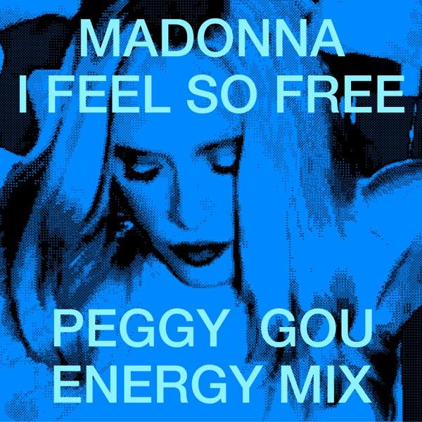 Madonna & Peggy Gou - I Feel So Free
